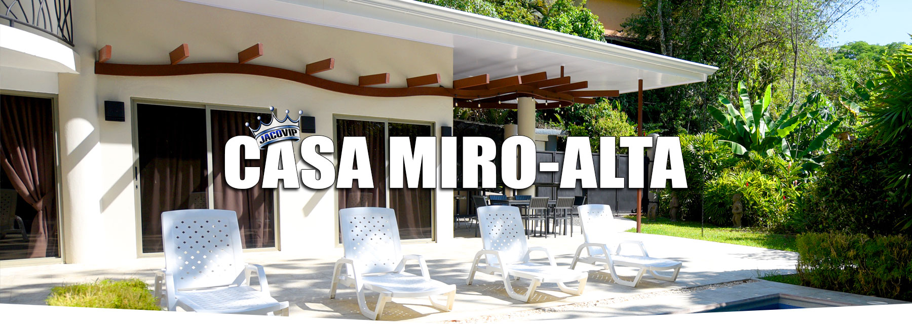 Casa Miro Alta vacation rental in Jaco Costa Rica