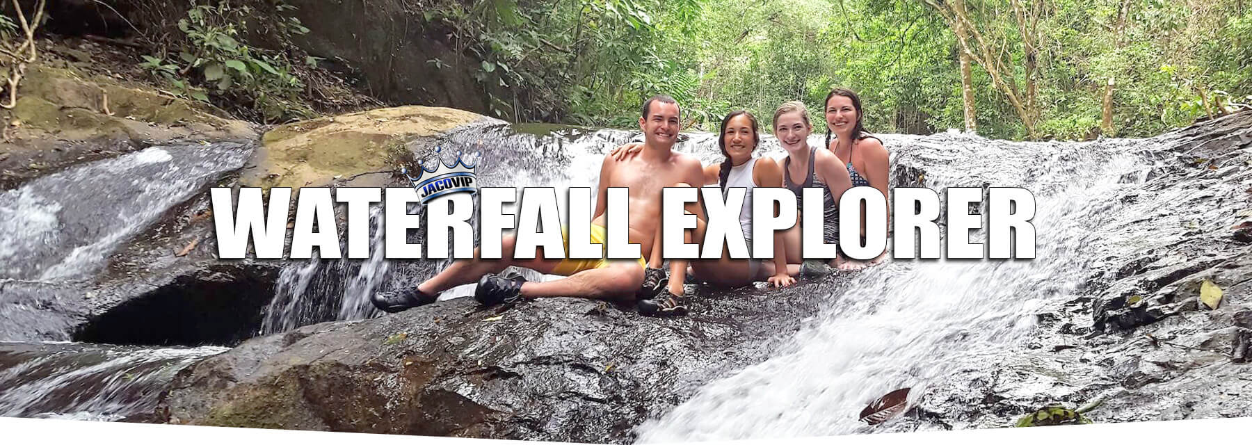 Group of friends on The Explorer waterfall tour in Jaco Costa Rica